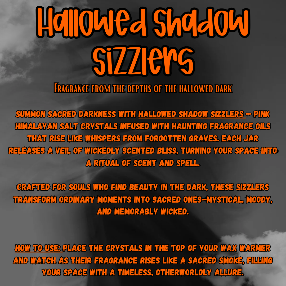 Hallowed Shadow Sizzlers