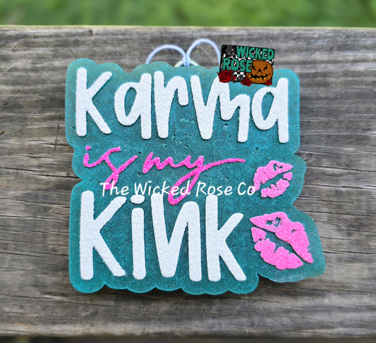 Karma Is My Kink Car Freshie