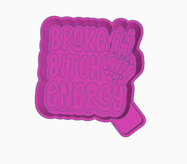 Broke Bitch Energy