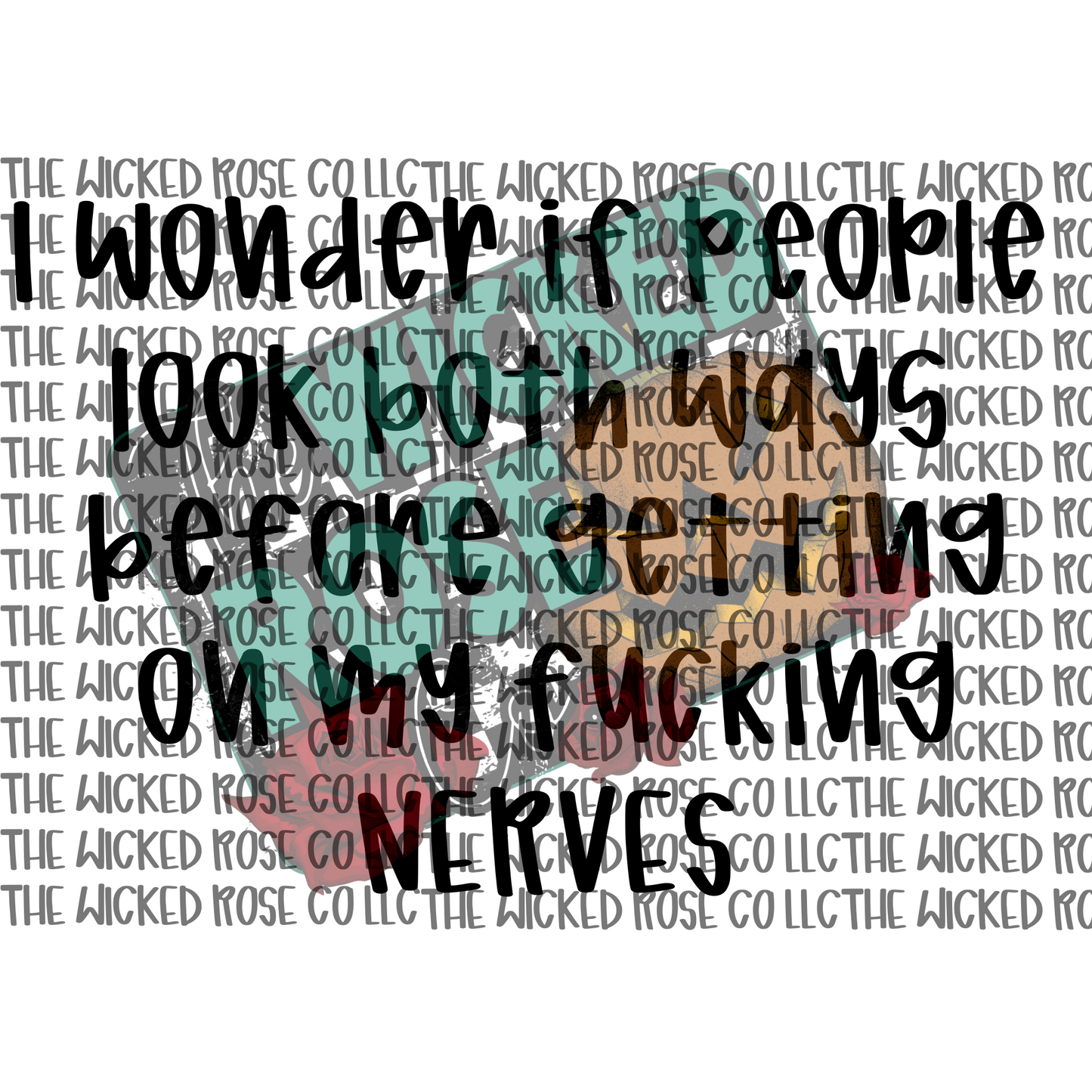 I Wonder If People Look Both Ways SVG