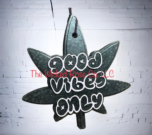 Good Vibes Only P0t Le@f Car Freshie