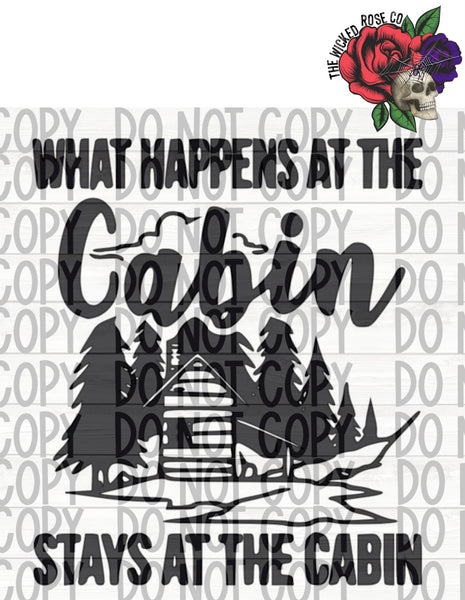 What Happens At The Cabin Vinyl Window Decal
